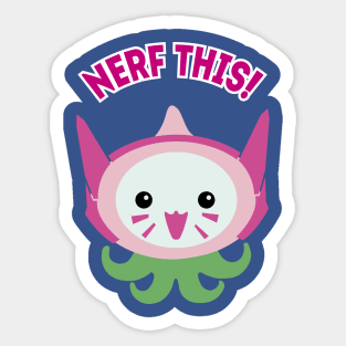 Nerf this - D.vamari Sticker